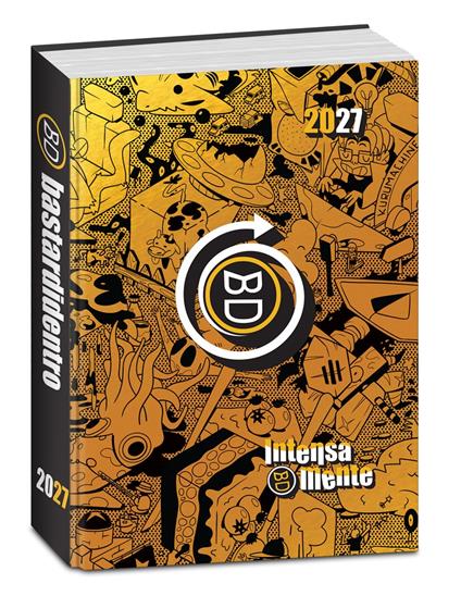 Diario 2026-2027 Bastardidentro 16 mesi Gold & Silver Intensamente. Arancione