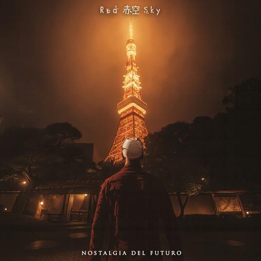Nostalgia del Futuro - CD Audio di Red Sky