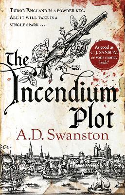 The Incendium Plot - A D Swanston - cover