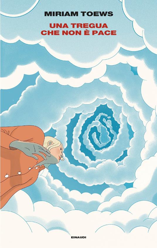 Una tregua che non è pace - Miriam Toews - copertina