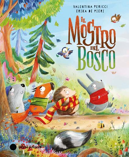 Il mostro del bosco. Ediz. a colori - Valentina Pericci - copertina