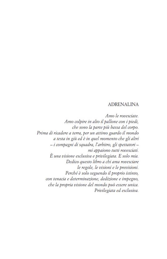 Adrenalina. My untold stories. Nuova ediz. - Zlatan Ibrahimovic,Luigi Garlando - 3