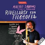 Ribellarsi con filosofia