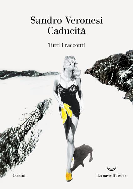 Caducità. Tutti i racconti - Sandro Veronesi - copertina