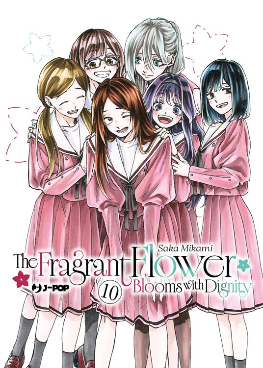 The fragrant flower blooms with dignity. Vol. 10 - Saka Mikami - copertina