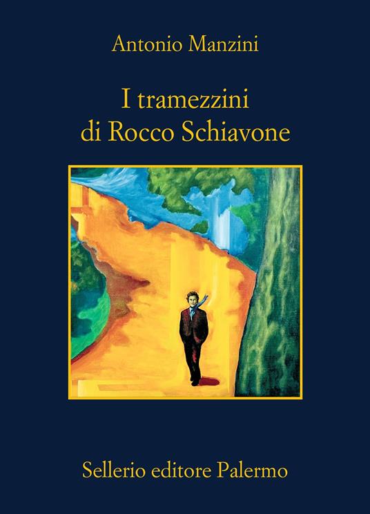 I tramezzini di Rocco Schiavone - Antonio Manzini - copertina
