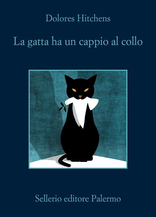 La gatta ha un cappio al collo - Dolores Hitchens,Chiara Rizzuto - ebook