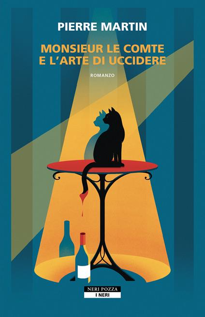 Monsieur le comte e l'arte di uccidere - Pierre Martin - copertina
