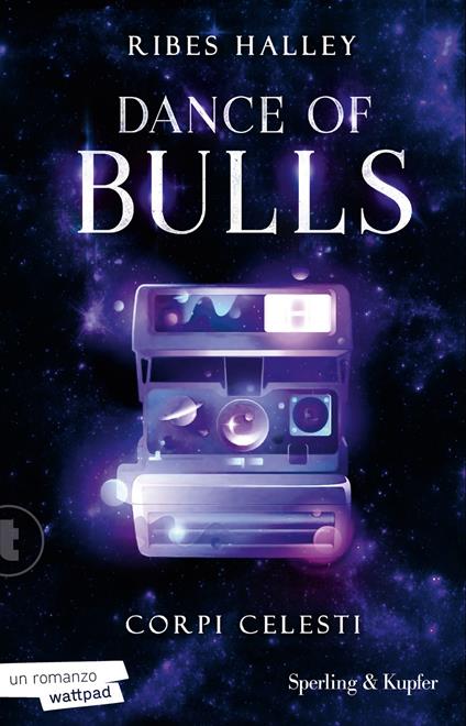 Corpi celesti. Dance of bulls. Vol. 2 - Ribes Halley - copertina