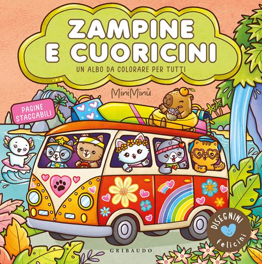 Zampine e cuoricini. Disegnini felicini. Ediz. illustrata - copertina