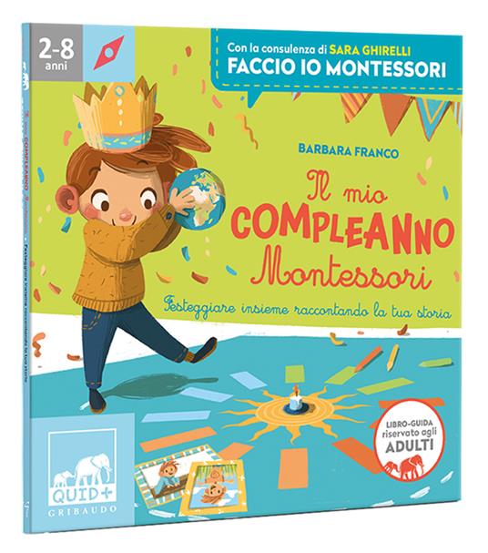Il mio compleanno Montessori. Ediz. a colori. Con 7 cornici. Con corona della Terra. Con tabellone - Barbara Franco - 3