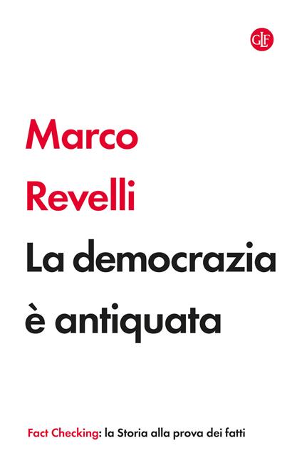 La democrazia è antiquata - Marco Revelli - copertina