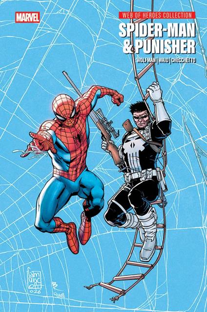 Spider-Man & Punisher. Web of heroes collection - Marv Wolfman,Mark Waid,Marco Checchetto - copertina