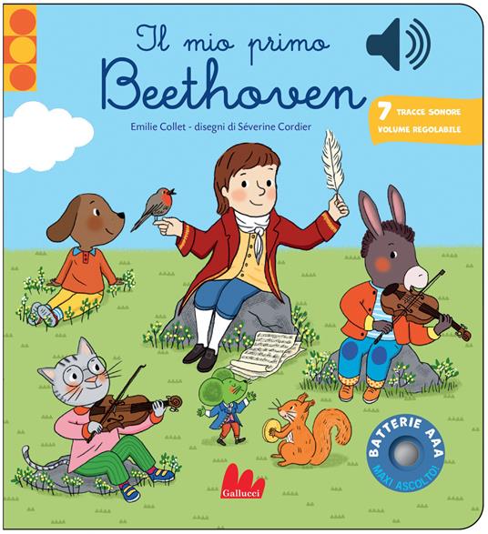Il mio primo Beethoven. Classici sonori. Ediz. a colori - Emilie Collet - copertina