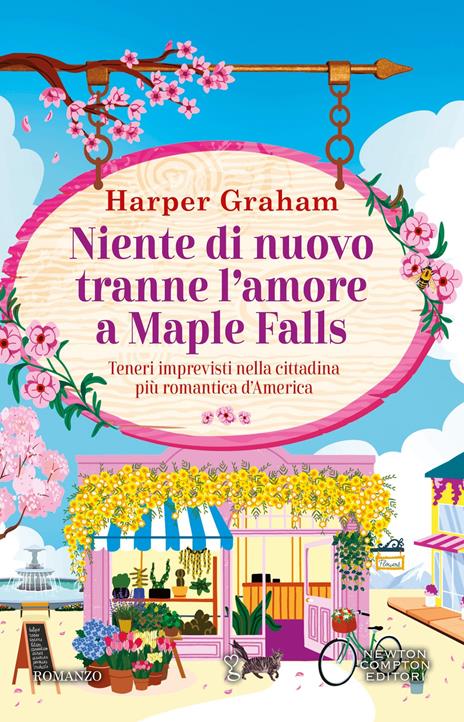 Niente di nuovo tranne l'amore a Maple Falls - Harper Graham - copertina