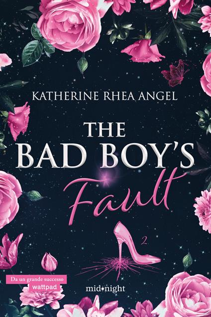 The bad boy's fault - Katherine Rhea Angel - copertina