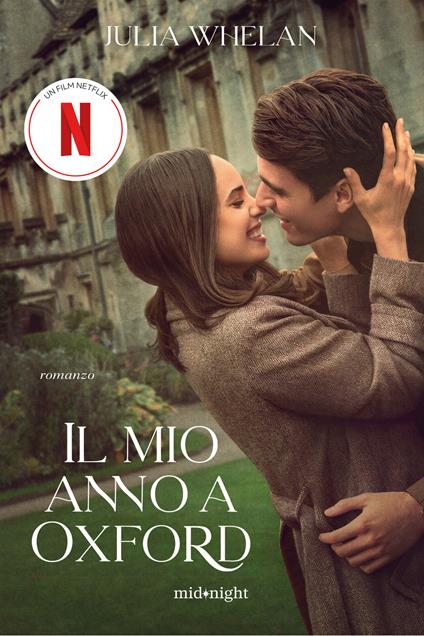 Il mio anno a Oxford - Julia Whelan - copertina
