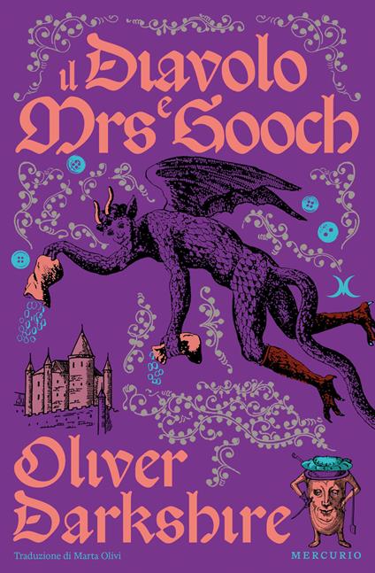 Il diavolo e Mrs. Gooch. Ediz. illustrata - Oliver Darkshire - copertina