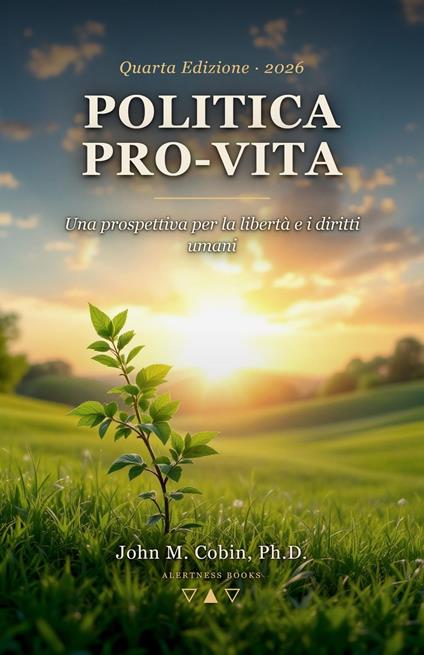 Politica Pro-Vita - John M. Cobin - ebook